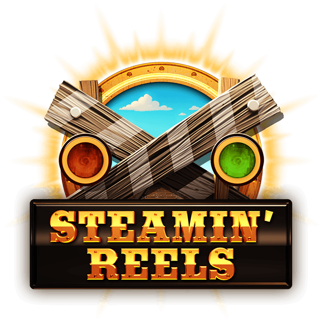 Steamin Reels